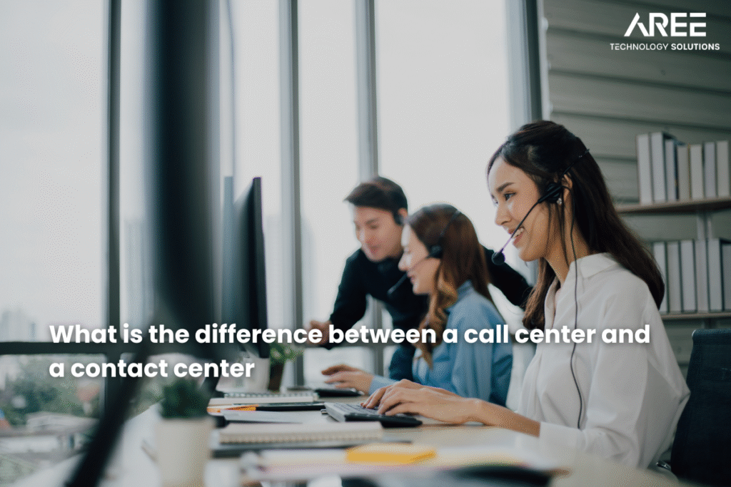 Call Center กับ Contact Center ต่างกันอย่างไร